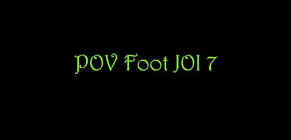  POV Foot JOI 7 TRAILER